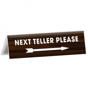 Engraved Counter Bent Next Teller Bank Sign | 2" x 8"