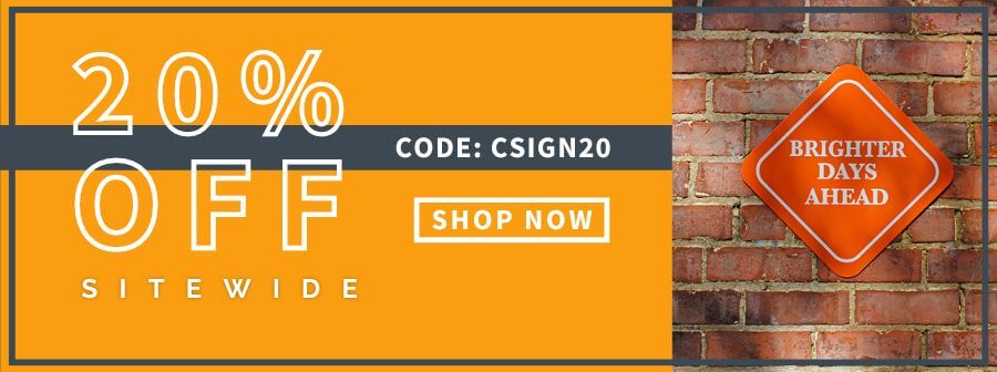 Sitewide 20% Off Code: CSIGN20