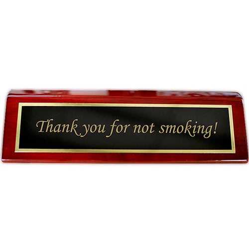 Rosewood Desk Plate Thank you for not smoking