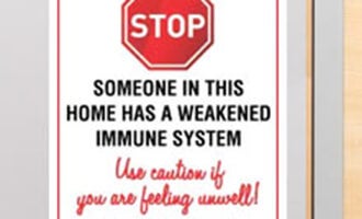 Immune system compromised notice sign