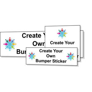 Create Your Own Full Color Bumper Sticker