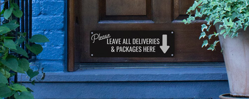 please leave deliveries and packages here sign