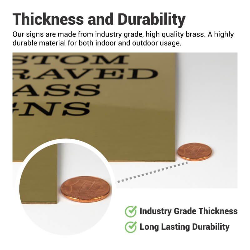 Comparison of the sign's thickness to a penny with information on the sign's durability