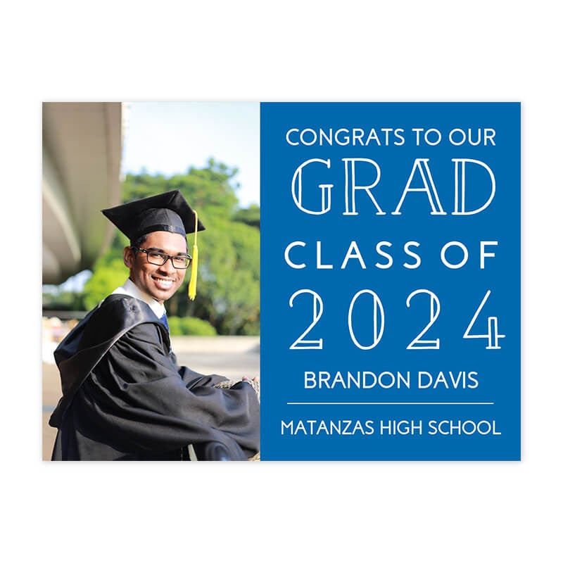 Congrats to Our Grad Graduation Yard Sign