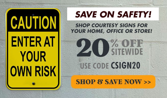 Save on safety, use code csign20 for 20% off site wide