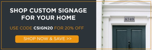 shop custom signage for your home, use code csign20 for 20% off
