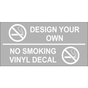 Design Your Own Custom No Smoking Vinyl Sticker