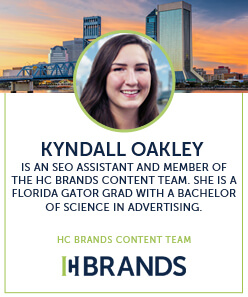 Kyndall Oakley is an seo assistant and member of the hc brands content team, she is a florida gator grad with a bachelor of science in advertising