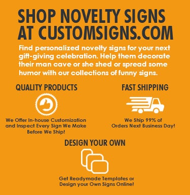 Find Novelty Signs at Custom Signs Mobile Banner