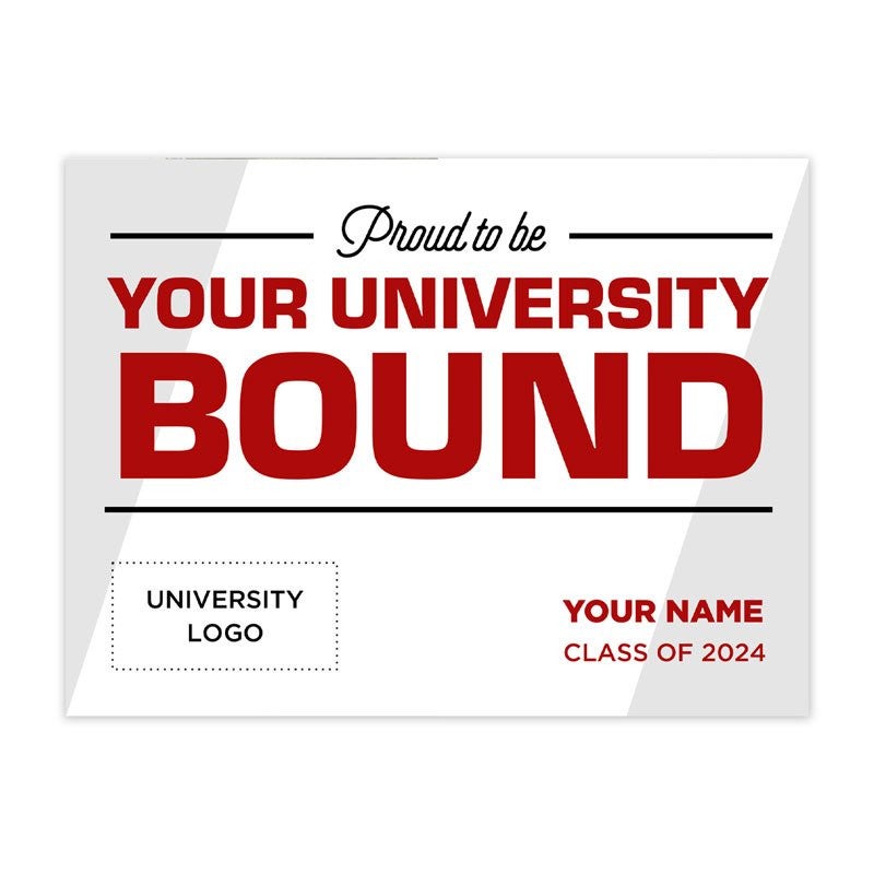 Custom graduation yard sign with the student's name and university logo