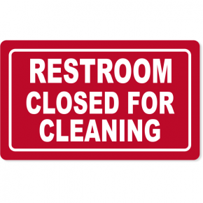 Restroom Closed for Cleaning Engraved Plastic Sign | 6" x 10"