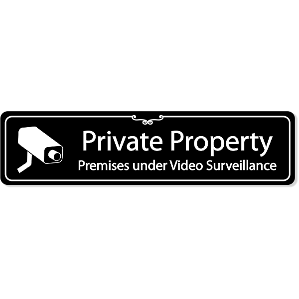 Engraved Private Property Surveillance Sign | 2" x 8"