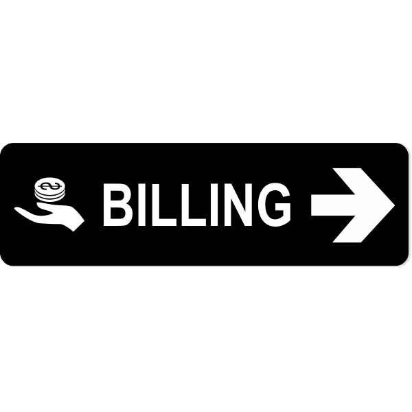 Billing Right Sign
