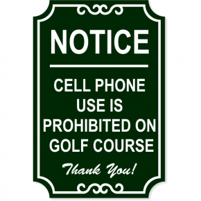 Golf Course Phones Engraved Plastic Sign | 18" x 12"