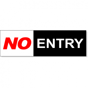 No Entry Sign | 3" x 10"