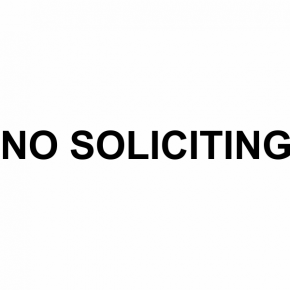 No Soliciting Die Cut Vinyl Decal | 1" x 10"