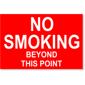 Plastic No Smoking Beyond This Point Sign | 4" x 6"