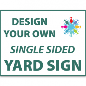 18" x 24" Custom Yard Sign