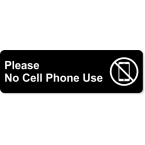 Please No Cell Phone Use Engraved Plastic Sign | 3" x 10"