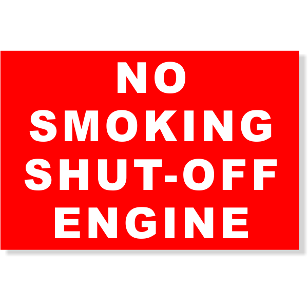 Plastic No Smoking Shut-off Engine Sign | 4" x 6"