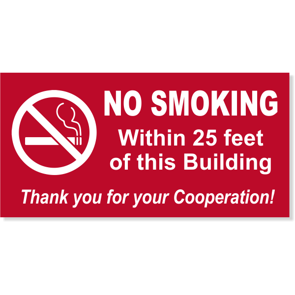 NO SMOKING Within custom Feet 6" x 12" Sign