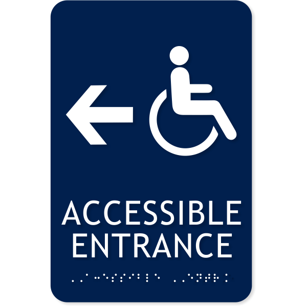  Handicap Accessible Entrance Left Arrow 9" x 6" ADA Sign 