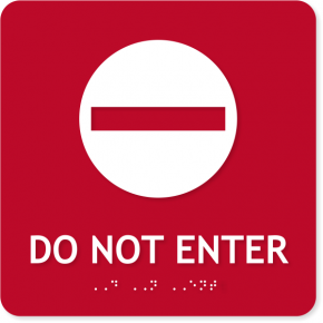 ADA Do Not Enter Icon Sign | 8" x 8"