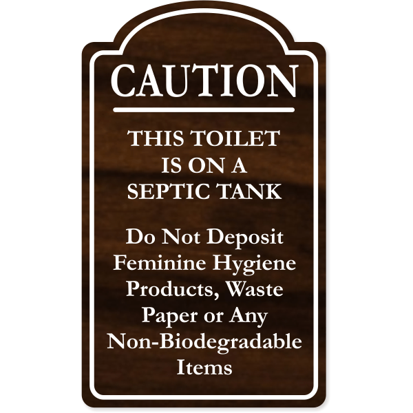 Caution Septic Tank Restroom Sign 
