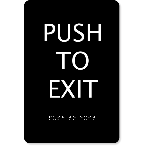 ADA Push To Exit Sign | 9" x 6"