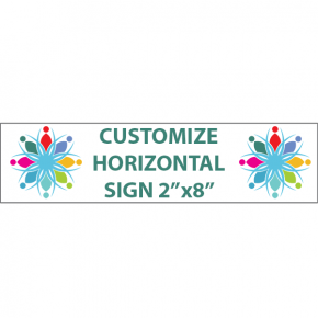 Color Sign Horizontal 2" x 8"