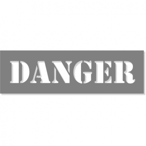 3" Letter Danger Stencil | 6" x 20"