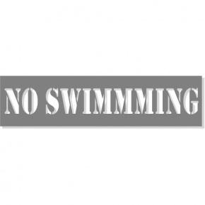 3" Letter No Swimming Stencil | 6" x 24"