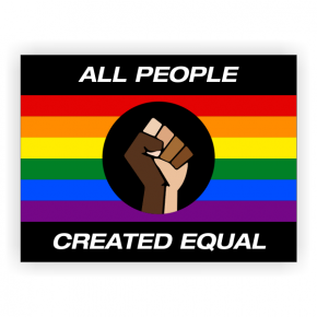 All People Created Equal Pride Yard Sign