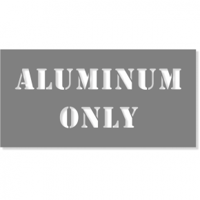 Aluminum Only Stencil | 4" x 8"