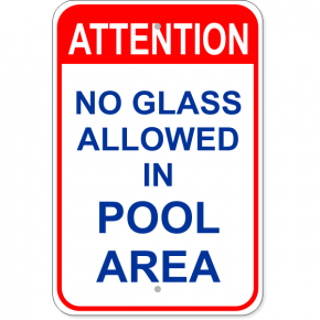 Attention No Glass Allowed Aluminum Sign | 18" x 12"