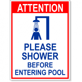 Attention Please Shower Full Color Sign | 8" x 6"