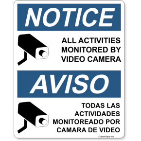 Bilingual Notice Activities Monitored Full Color Sign | 10" x 8"