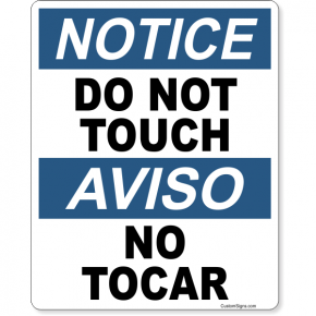 Bilingual Notice Do Not Touch Color Sign | 10" x 8"