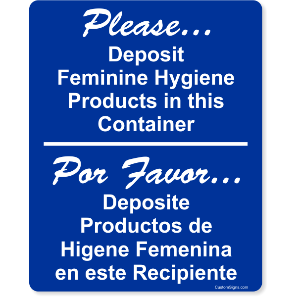 Bilingual Please Deposit Feminine Products Full Color Sign | 10" x 8"