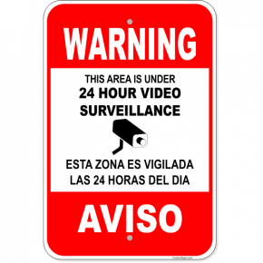 Bilingual Warning Surveillance Aluminum Sign | 18" x 12"
