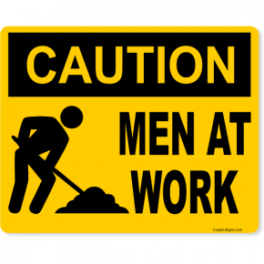 Caution Men at Work Full Color Sign | 8" x 10"