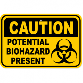 Caution Potential Biohazard Present Aluminum Sign | 12" x 18"
