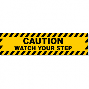 Caution Watch Your Step Decal | 6" x 24"