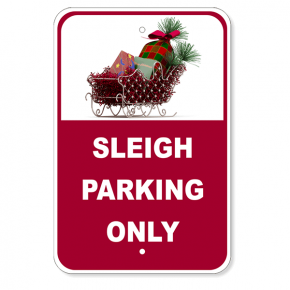 Christmas Sleigh Parking Sign