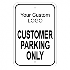 Custom Logo Customer Parking Sign | 18" x 12"