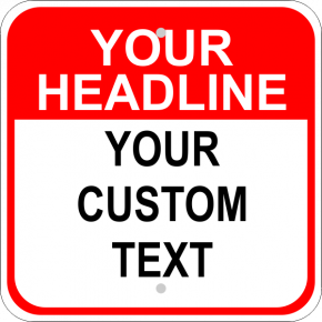 Custom Text Headline Square Sign