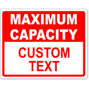 Custom Text Maximum Capacity Full Color Sign | 8" x 10"