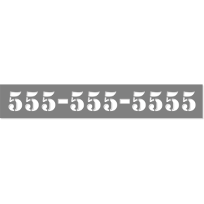 Custom 3" x 18" Phone Number Stencil