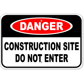 Danger Construction Site Aluminum Sign | 12" x 18"