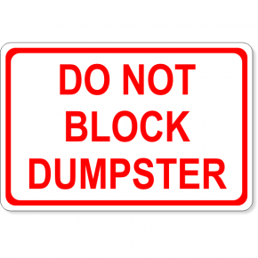 Do Not Block Dumpster Decal | 4" x 6"